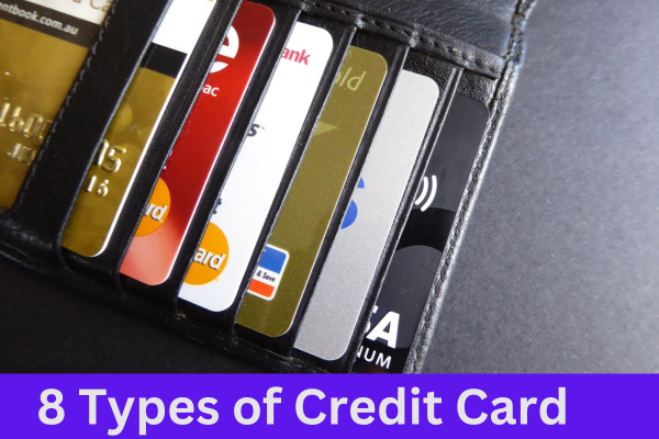 8 Types of Credit Card